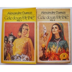 Cele doua Diane (2 volume) &ndash; Alexandre Dumas