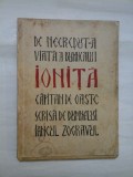 DE NECREZUT-A VIATA A DUMNEALUI IONITA CAPITAN DE OASTE SCRISA DE DUMNEALUI IANCUL ZUGRAVUL - ION ANESTINU