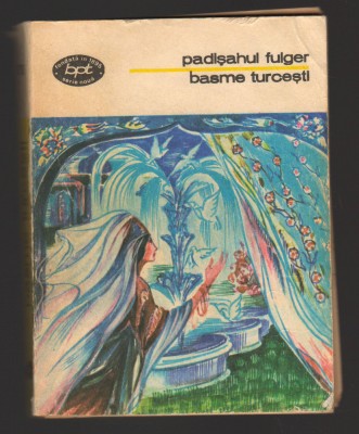 C10475 - BASME TURCESTI - PADISAHUL FULGER, ANTOLOGIE foto