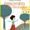 Gelsomino In Tara Mincinosilor, Gianni Rodari - Editura Art
