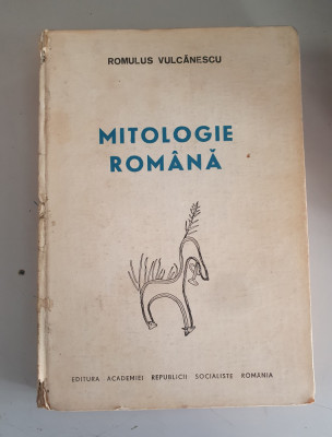 Romulus Vulcănescu - Mitologie rom&amp;acirc;nă foto