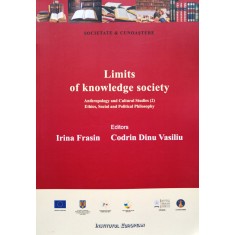 Limits Of Knowledge Society - Irina Frasin Codrin Dinu Vasiliu ,556680