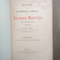 ETUDE SUR L'INSTITUTION NATIONALE DES SOURDES-MUETTES DE BORDEAUX 1786-1903