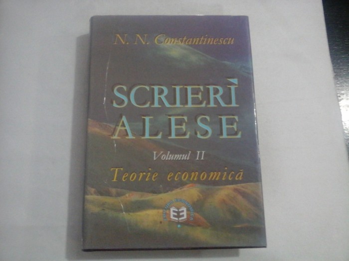 SCRIERI ALESE - N. N. CONSTANTINESCU - VOLUMUL II