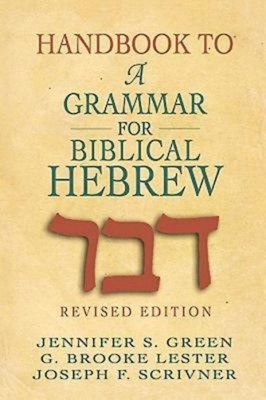 Handbook to a Grammar for Biblical Hebrew foto