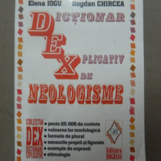 DICTIONAR EXPLICATIV DE NEOLOGISME-ELENA IOGU, BOGDAN CHIRCEA,