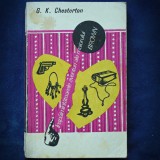 INSPAIMANTATOARELE AVENTURI ALE MAIORULUI BROWN - G. K. CHESTERTON - Carte Politista