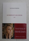 LES REINS ET LES COEURS , RECIT par NATHALIE RHEIMS , 2019