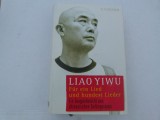 Cumpara ieftin Fur ein Lied und hundert Lieder - Liao Yiwu