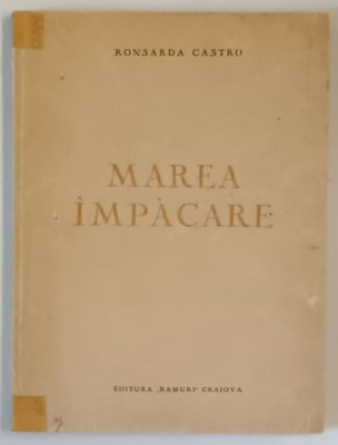 MAREA IMPACARE , versuri de RONSARDA CASTRO , patru desene de ELISA REPETEANU , 1944 DEDICATIE * foto