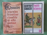 GEOFFREY CHAUCER - LEGENDA FEMEILOR CINSTITE ȘI ALTE POEME + POVESTIRILE DIN CANTERBURY