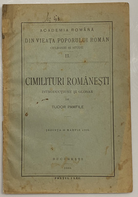 Tudor Pamfile - Cimilituri Romanesti - din vieata poporului roman vol II foto