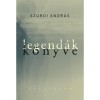 Legend&aacute;k k&ouml;nyve - Szurdi Andr&aacute;s