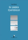 In umbra esafodului - Carol Birch - Editura All