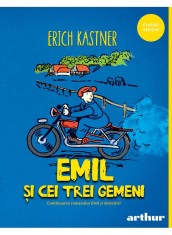 Emil si cei trei gemeni - Erich Kastner - Editura Arthur