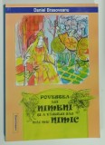 POVESTEA LUI NIMENI SI A VARULUI SAU MAI MIC NIMIC de DANIEL BRASOVEANU, VOLUMUL I , 2011