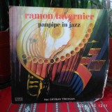 -Y- CATALIN TIRCOLEA - RAMON TAVERNIER - PANPIPE IN JJAZZ DISC VINIL LP, Jazz