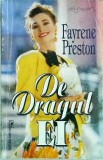 Fayrene Preston - De dragul ei