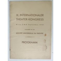 IX. INTERNATIONALE THEATER - KONGRESS , WIEN , PROGRAMM , 1936 , PREZINTA PETE