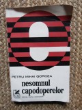 PETRU MIHAI GORCEA - NESOMNUL CAPODOPERELOR