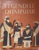 Legendele Olimpului Vol. 1 Zeii - Alexandru Mitru, Editura Tineretului 1960, Carte Copii, Legenda, Ilustratii C. Condacci, Coperta Cartonata