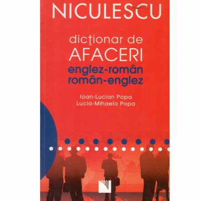 Ioan-Lucian Popa, Lucia-Mihaela Popa - Dictionar de afaceri foto