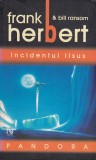 Bnk ant Frank Herbert * Bill Ransom - Pandora . Incidentul IIsus ( SF )