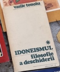 Idoneismul, filosofie a deschiderii - Vasile Tonoiu