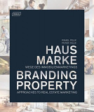 Branding Property | Rahel M. Felix, Braun