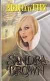 Sandra Brown - Pierduta in iubire