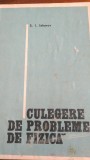 Culegere de probleme de fizica D.I.Saharov 1976