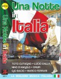 Caseta Audio Various - Una Notte In Italia, Compilatie, Marca Roton