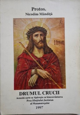 Drumul crucii &amp;ndash; Nicodim Mandita foto