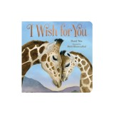 I Wish for You