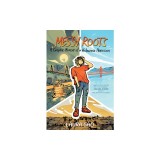 Messy Roots: A Graphic Memoir of a Wuhanese-American