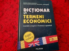 DICTIONAR DE TERMENI ECONOMICI , ROMAN , ENGLEZ , FRANCEZ , SPANIOL de RUXANDRA