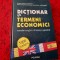 DICTIONAR DE TERMENI ECONOMICI , ROMAN , ENGLEZ , FRANCEZ , SPANIOL de RUXANDRA