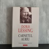 Doris Lessing - Carnetul auriu | Anna Wulf, roman modernist despre feminism, identitate feminina, editia Polirom, cartonat.