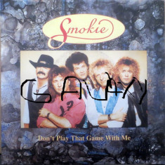 Smokie - Don&amp;#039;t Play That Game With Me 1992, Disc vinil single 7&amp;#039;&amp;#039; foto