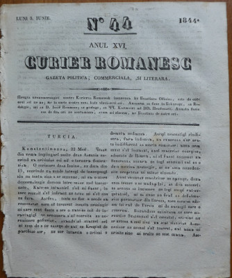 Curier romanesc , gazeta politica , comerciala si literara , nr. 44 din 1844 foto