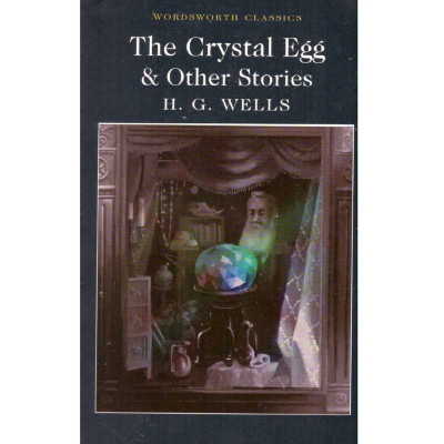 Herbert George Wells - The Crystal Egg &amp;amp; Other Stories - 135023 foto