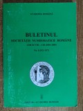 Cumpara ieftin Buletinul Societatii numismatice romane 2004-2009