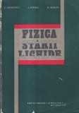 Fizica Starii Lichide - L. Georgescu, I. Petrea, D. Borsan (1976, Editura Didactica Si Pedagogica, 288 pag)