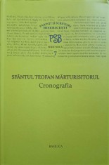 CRONOGRAFIA. COLECTIA PSB SERIE NOUA 7-SFANTUL TEOFAN MARTURISITORUL-251214