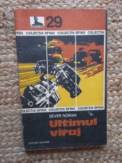 Ultimul viraj - Sever Noran - Carte Politista