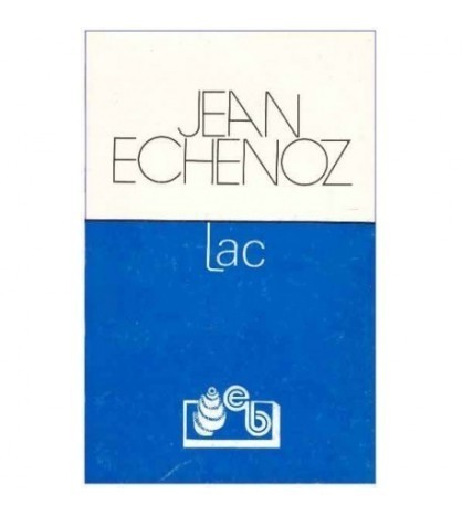 Jean Echenoz - Lac - 124260