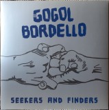 LP Vinil Gogol Bordello - Seekers and Finders 2017