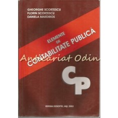 Elemente De Contabilitate Publica - Gheorghe Scortescu, Florin Scortescu, Daniel