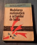 Modelarea matematica a actiunilor in lupta Nicolae Eftimescu