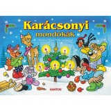 Kar&aacute;csonyi mond&oacute;k&aacute;k